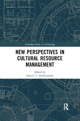 New Perspectives in Cultural Resource Management