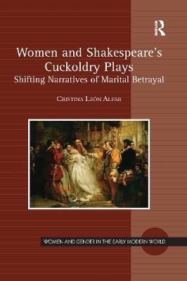 Women and Shakespeare's Cuckoldry Plays