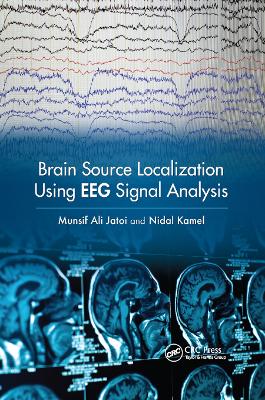 Brain Source Localization Using EEG Signal Analysis