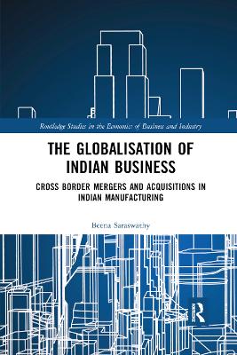 The Globalisation of Indian Business