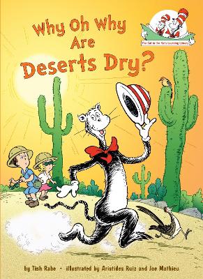 Why Oh Why Are Deserts Dry? All About Deserts