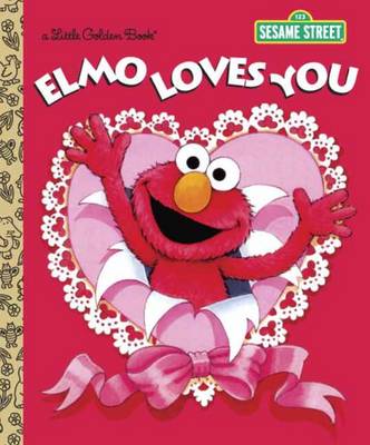 Elmo Loves You!