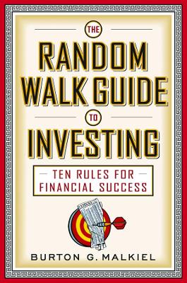 The Random Walk Guide to Investing