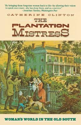 The Plantation Mistress