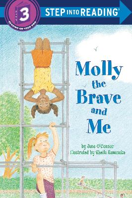 Molly the Brave and Me