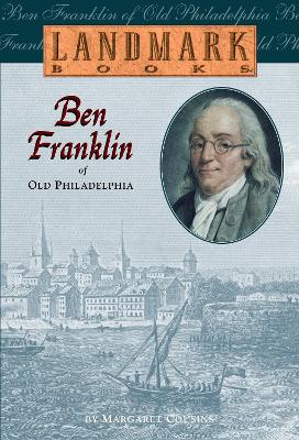 Ben Franklin of Old Philadelphia