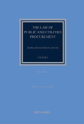 The Law of Public and Utilities Procurement Volume 2