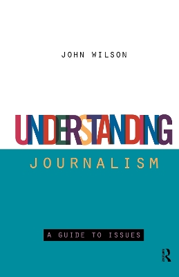 Understanding Journalism