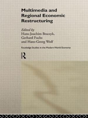 Multimedia and Regional Economic Restructuring