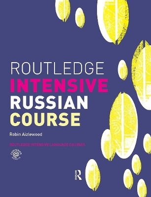 Routledge Intensive Russian Course