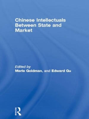 Chinese Intellectuals Between State and Market