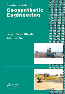 Fundamentals of Geosynthetic Engineering