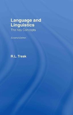 Language and Linguistics: The Key Concepts