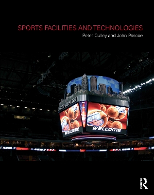 Sports Facilities and Technologies