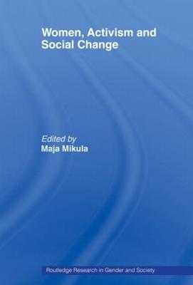 Women, Activism and Social Change