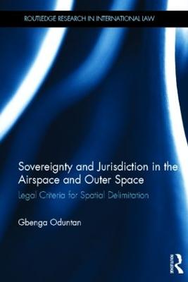 Sovereignty and Jurisdiction in Airspace and Outer Space