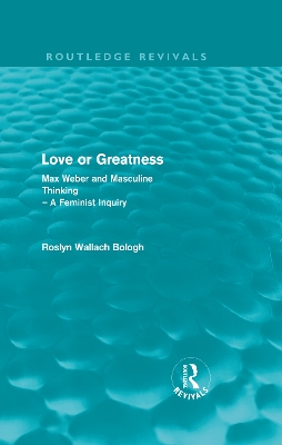 Love or greatness (Routledge Revivals)