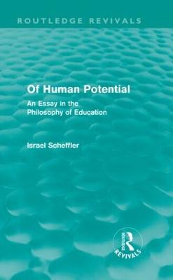 Of Human Potential (Routledge Revivals)