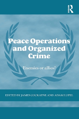 Peace Operations and Organized Crime