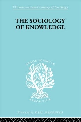 The Sociology of Knowledge