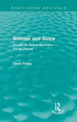 Simmel and Since (Routledge Revivals)
