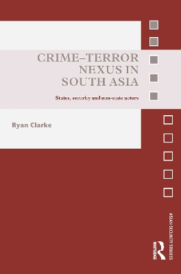 Crime-Terror Nexus in South Asia