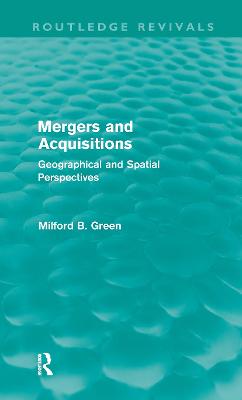 Mergers and Acquisitions (Routledge Revivals)