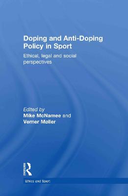 Doping and Anti-Doping Policy in Sport