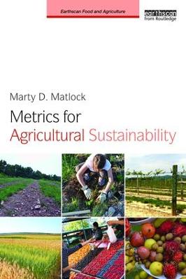 Metrics for Agricultural Sustainability