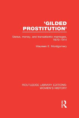 'Gilded Prostitution'