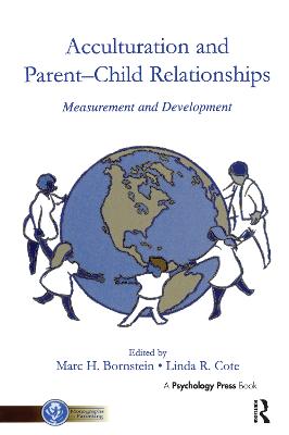 Acculturation and Parent-Child Relationships