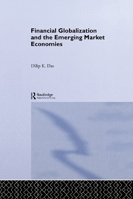 Financial Globalization and the Emerging Market Economy