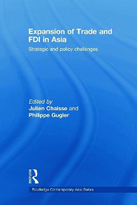 Expansion of Trade and FDI in Asia