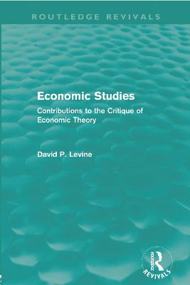 Economic Studies (Routledge Revivals)