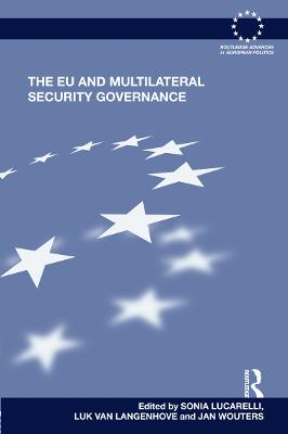 The EU and Multilateral Security Governance