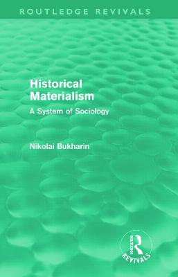 Historical Materialism (Routledge Revivals)
