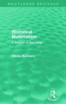 Historical Materialism (Routledge Revivals)