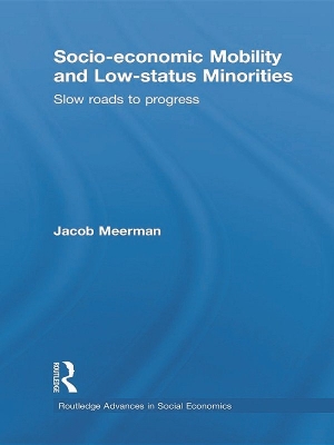 Socio-economic Mobility and Low-status Minorities