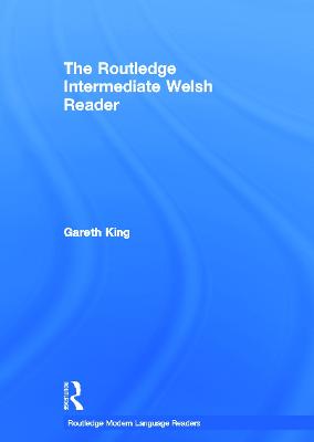 The Routledge Intermediate Welsh Reader