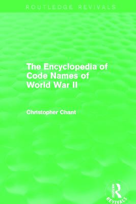 The Encyclopedia of Codenames of World War II (Routledge Revivals)