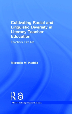 Cultivating Racial and Linguistic Diversity in Literacy Teacher Education