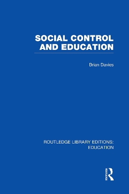 Social Control and Education (RLE Edu L)