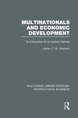 Multinationals and Economic Development (RLE International Business)