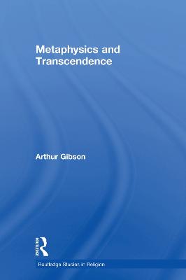 Metaphysics and Transcendence