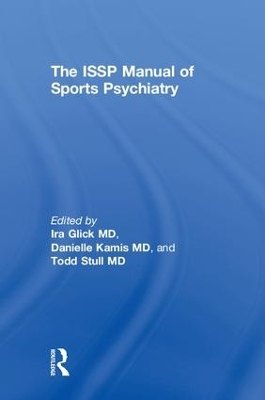 The ISSP Manual of Sports Psychiatry