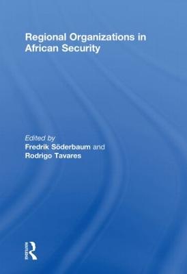 Regional Organizations in African Security