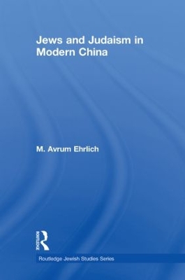 Jews and Judaism in Modern China