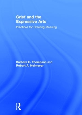 Grief and the Expressive Arts