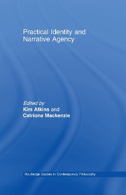 Practical Identity and Narrative Agency