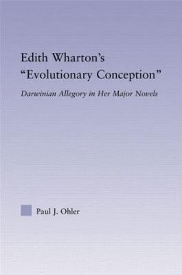 Edith Wharton's Evolutionary Conception